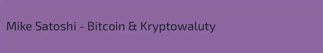 Mike Satoshi - Bitcoin & Kryptowaluty 